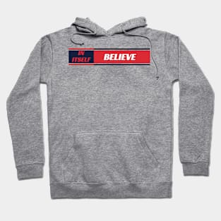 believe Hoodie